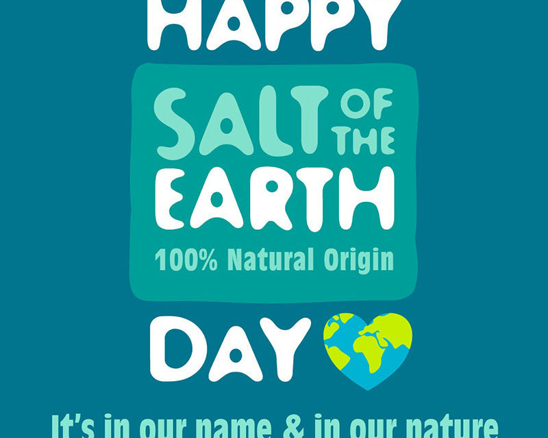 Happy Earth Day graphic with Salt of the Earth logo, '100% Natural Origin' text, and a heart-shaped Earth icon. Text reads 'It's in our name & in our nature'